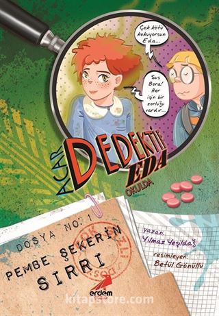 Pembe Şekerin Sırrı / Acar Dedektif Eda