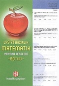 LYS'ye Hazırlık Matematik Yaprak Testleri (90 Test)