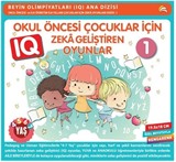 4 - 7 Yaş Okul Öncesi Çocuklar İçin IQ Zeka Geliştiren Oyunlar 1 (Renkli)