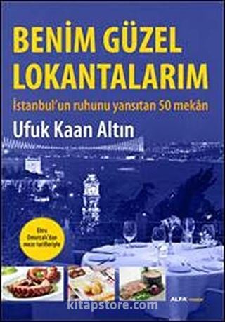 Benim Güzel Lokantalarım