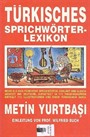 Türkisches Sprichwörter Lexikon