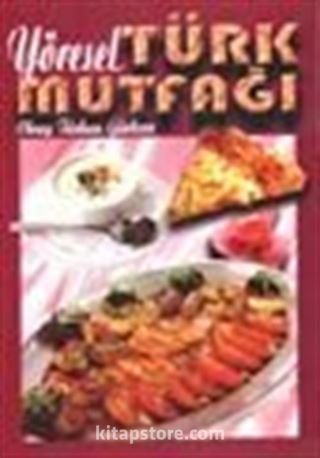Yöresel Türk Mutfağı