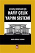 Az Katlı Konutlar İçin Hafif Çelik Yapım Sistemi