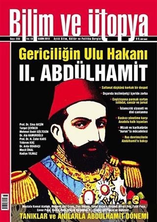 Bilim ve Ütopya Aylık Bilim, Kültür ve Politika Dergisi / Kasım 2013 / Sayı:233