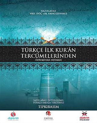 Türkçe İlk Kur'an Tercümelerinden Özbekistan Nüshası