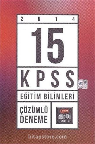 2014 Eğitim Bilimleri 15 KPSS Çözümlü Deneme