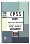 KPSS Lisans Genel Yetenek-Genel Kültür Çıkmış Sorular ve Çözümleri 2006-2013