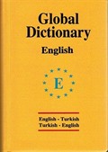 Global Dictionary English-Turkish / Turkish-English (İngilizce Global Sözlük)