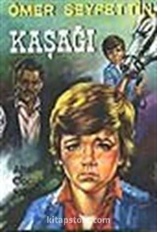 Kaşağı (Gökkuşağı Serisi)
