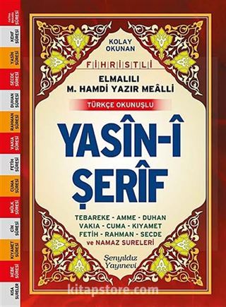 Yasin-i Şerif (Fihristli, Mealli ve Türkçe Okunuşlu) - Rahle Boy