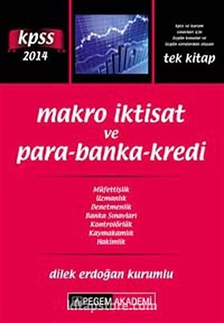 2014 KPSS Makro İktisat ve Para-Banka-Kredi