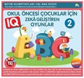 Okul Öncesi Çocuklar İçin IQ Zeka Geliştiren Oyunlar 2 (4-7 Yaş)