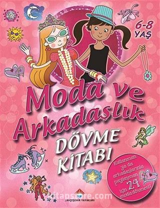 Moda ve Arkadaşlık Dövme Kitabı