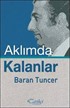 Aklımda Kalanlar