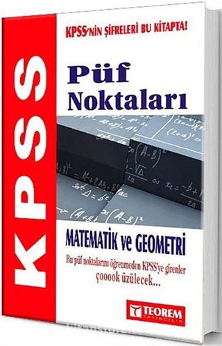 2014 KPSS Matematik ve Geometri Püf Noktaları
