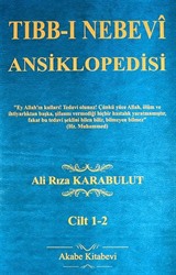Tıbb-ı Nebevi Ansiklopedisi (1-2 Tek Cilt)