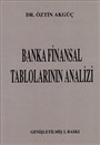 Banka Finansal Tablolarının Analizi