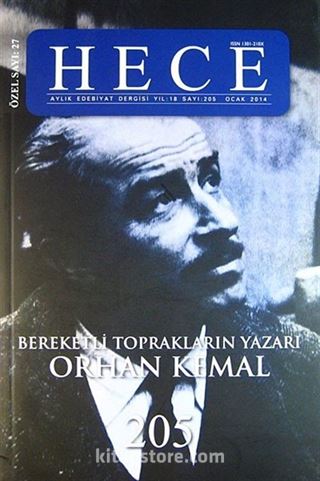 Hece Aylık Edebiyat Dergisi Sayı:205 Ocak 2014 / Orhan Kemal Özel Sayısı (Özel Sayı: 27)
