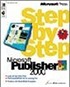 Microsoft Publisher 2000 Step by Step