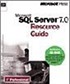 Microsoft SQL Server 7.0 Resource Guide