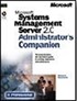Microsoft Systems Management Server 2.0 Administrator's Companion
