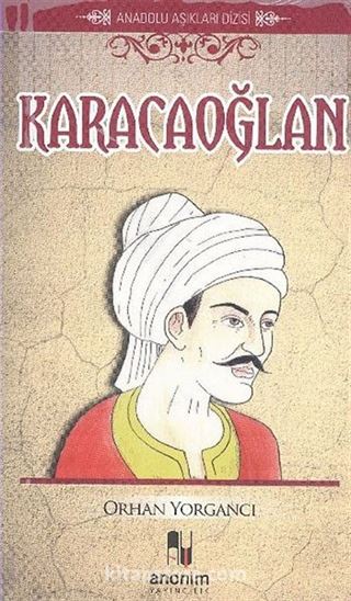 Karacaoğlan / Anadolu Aşıkları Dizisi