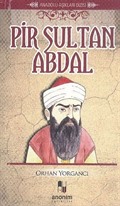 Pir Sultan Abdal / Anadolu Aşıkları Dizisi