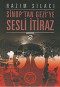 Sinop'tan Gezi'ye Sesli İtiraz