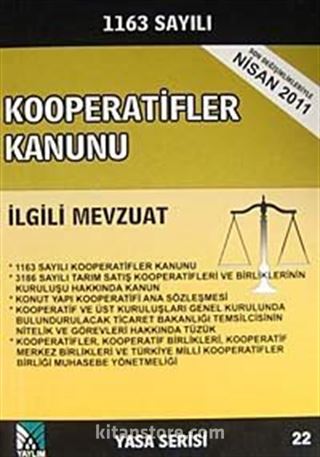 Kooperatifler Kanunu ve İlgili Mevzuat (Yasa Serisi-22)