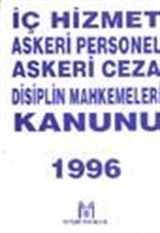 İç Hizmet Askeri Personel Askeri Ceza Disiplin Mahkemeleri Kanunu