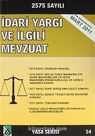 İdari Yargı ve İlgili Mevzuat (Yasa Serisi 14)