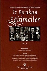 Cumhuriyet Döneminde Mesleki ve Teknik Eğitimde İz Bırakan Eğitimciler