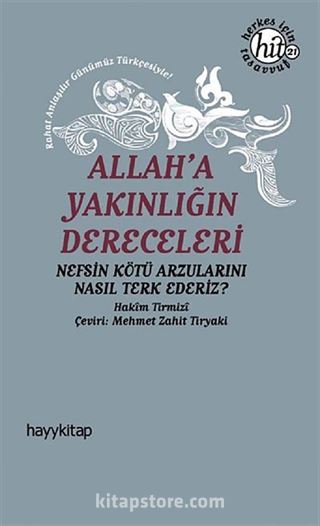 Allah'a Yakınlığın Dereceleri