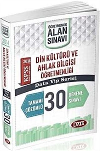 2014 KPSS Din Kültürü ve Ahlak Bilgisi Öğretmenliği Tamamı Çözümlü 30 Deneme Sınavı