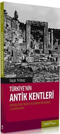 Türkiye'nin Antik Kentleri