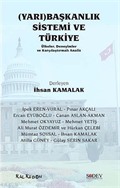 (Yarı)Başkanlık Sistemi ve Türkiye