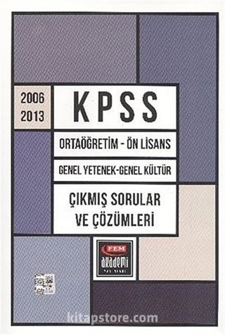 KPSS 2006-2013 Ortaöğretim-Ön Lisans Genel Yetenek-Genel Kültür Çıkmış Sorular ve Çözümleri
