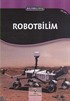 Robotbilim - Bilime Giriş