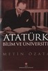 Atatürk Bilim ve Üniversite (Ciltli)