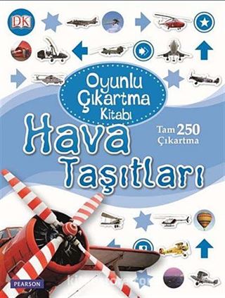 Hava Taşıtları / Oyunlu Çıkartma Kitabı