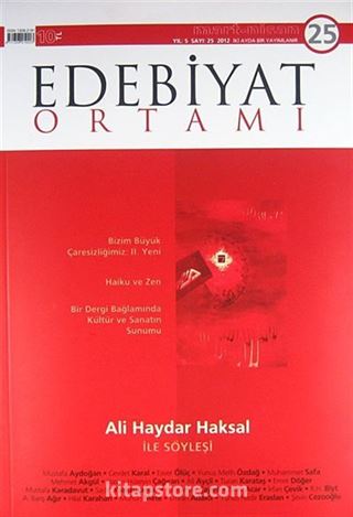 Edebiyat Ortamı Dergi Mart - Nisan Sayı:25 2012