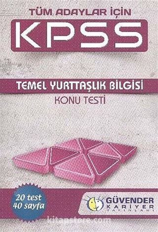 2014 KPSS Tüm Adaylar İçin Temel Yurttaşlık Bilgisi Konu Testi