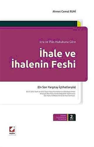 İhale İhalenin Yapılması İhalenin Feshi