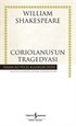 Coriolanus'un Tragedyası (Ciltli)