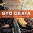 Gyo Obata: Architect, Clients, Reflections