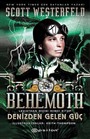 Behemoth - Denizden Gelen Güç / Leviathan Dizisi İkinci Kitap