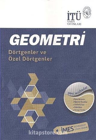 Geometri / Dörtgenler ve Özel Dörtgenler