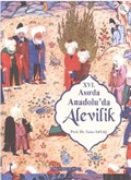 XVI.Asırda Anadolu'da Alevilik
