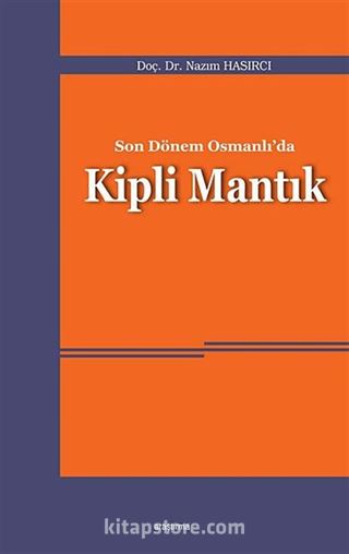Son Dönem Osmanlı'da Kipli Mantık