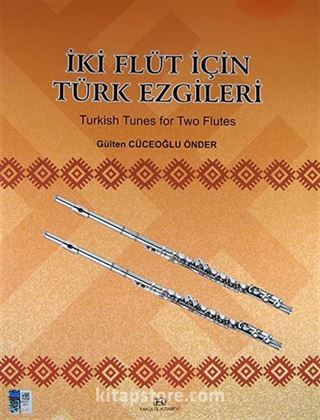 İki Fülüt İçin Türk Ezgileri